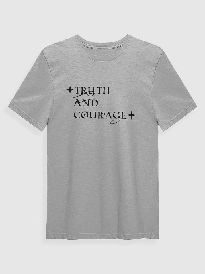 Truth and Courage T-Shirt product image (1)