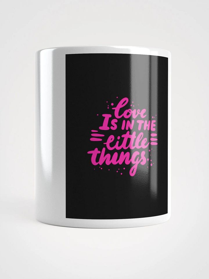 Love is in the Little Things Mug- White Mug product image (1)