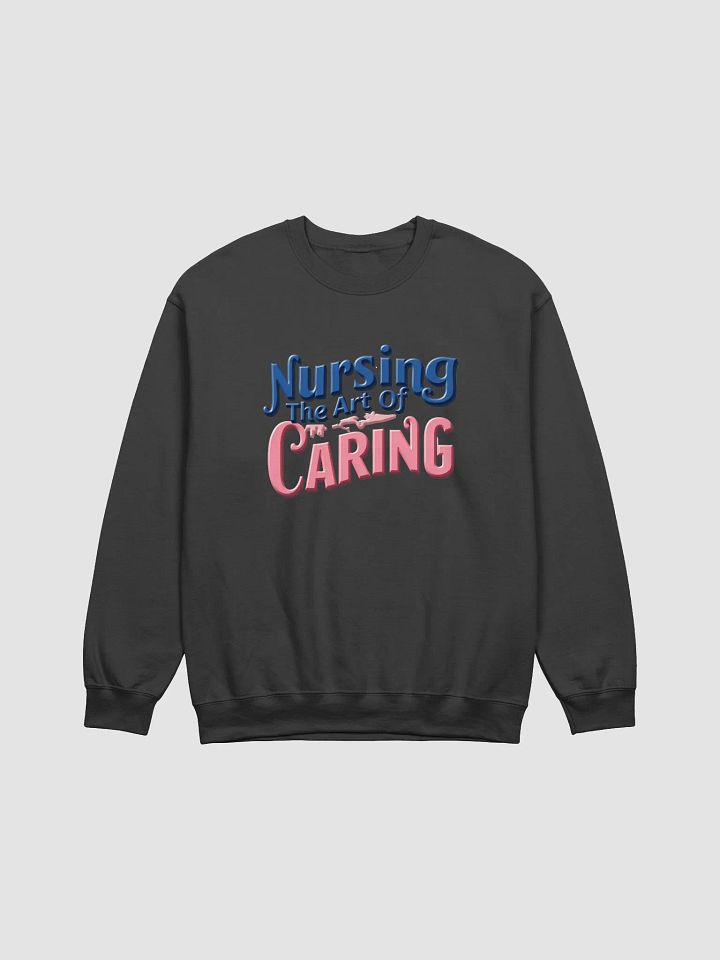 Nursing The Art Of Caring Crewneck Sweatshirt product image (10)