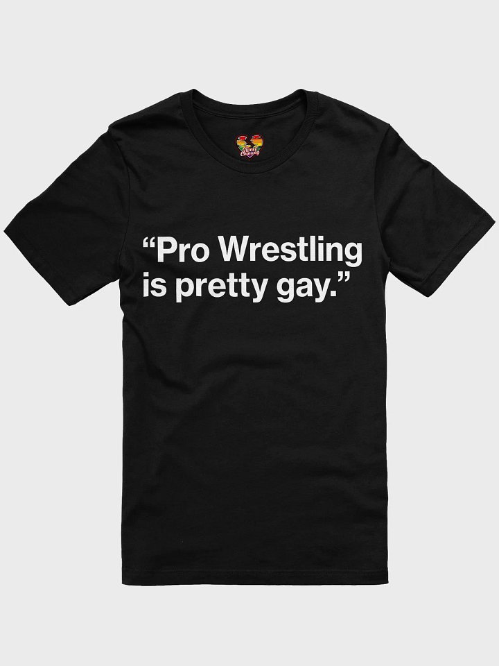 Pro Wrestling is pretty Tee product image (3)