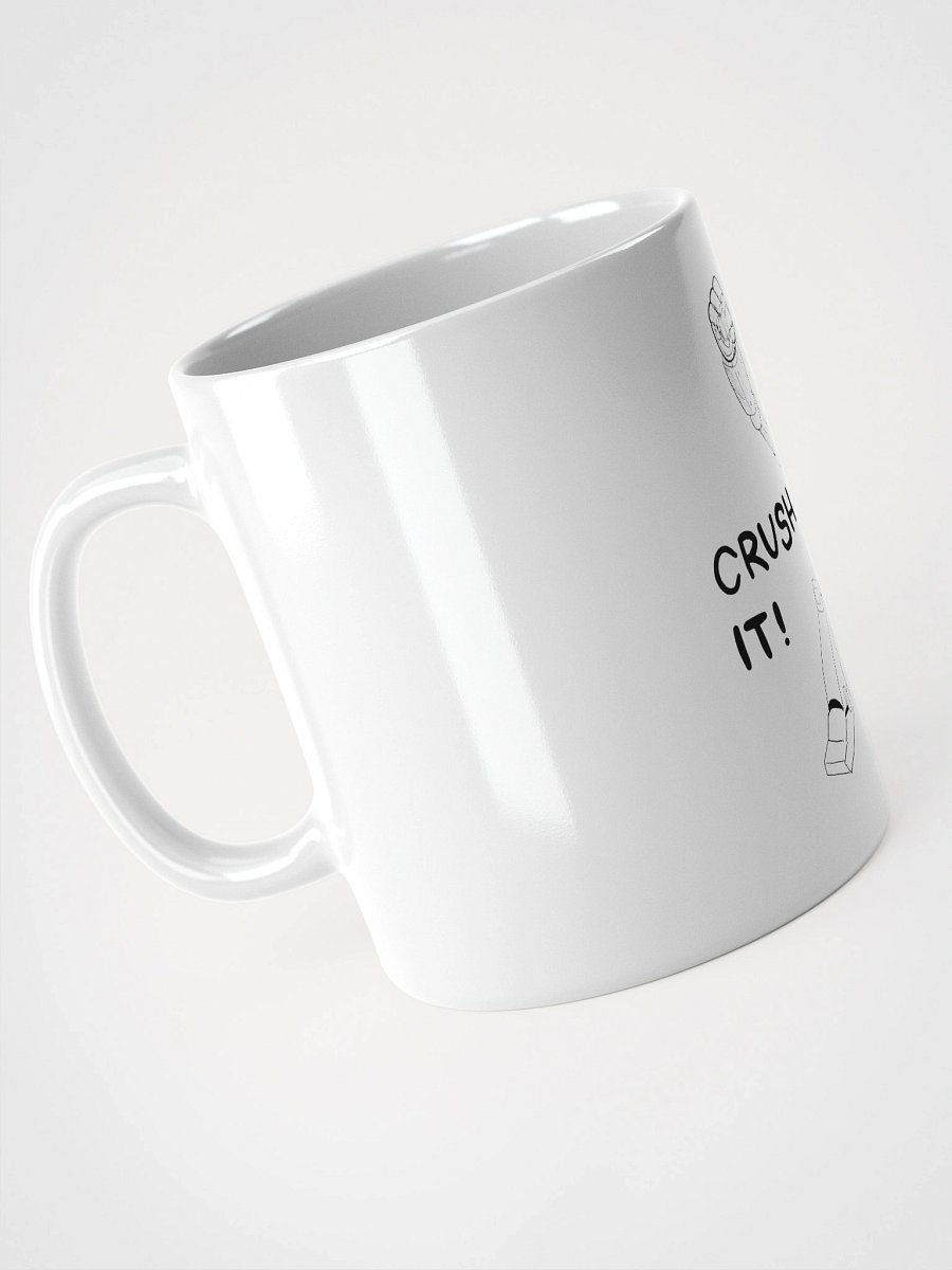 Crush It White Glossy Mug product image (8)