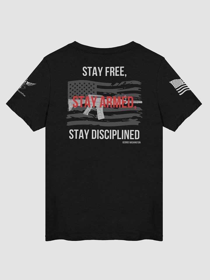 Stay Free, Stay Armed, Stay Disciplined product image (4)