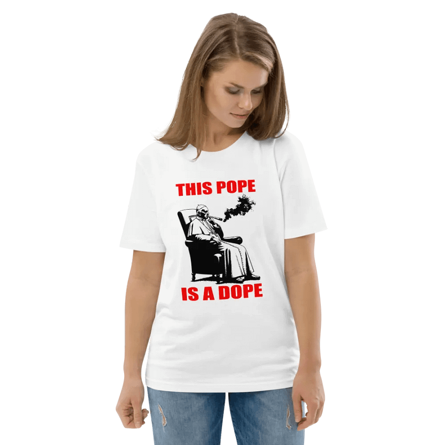 I LIKE THE POPE THE POPE SMOKES DOPE T-SHIRT product image (6)