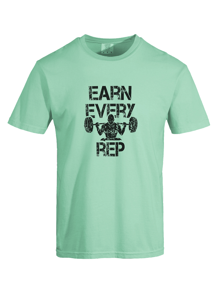 "Earn Every Rep" Unisex T-shirt product image (51)