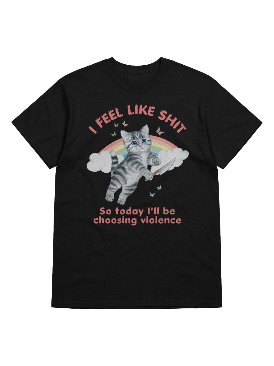 I Feel Like Shit T-Shirt product image (9)