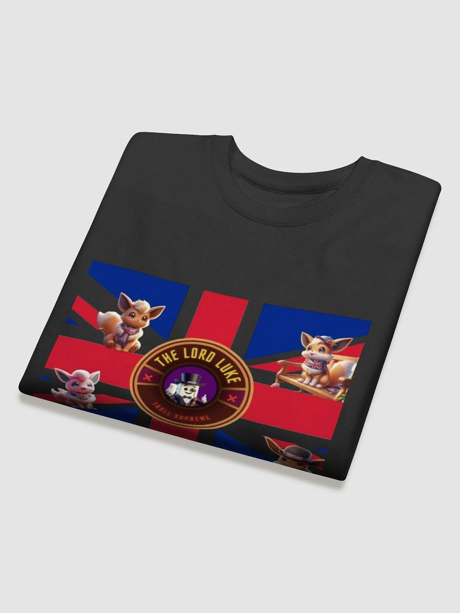 Lord Luke is British Sweatshirt product image (8)