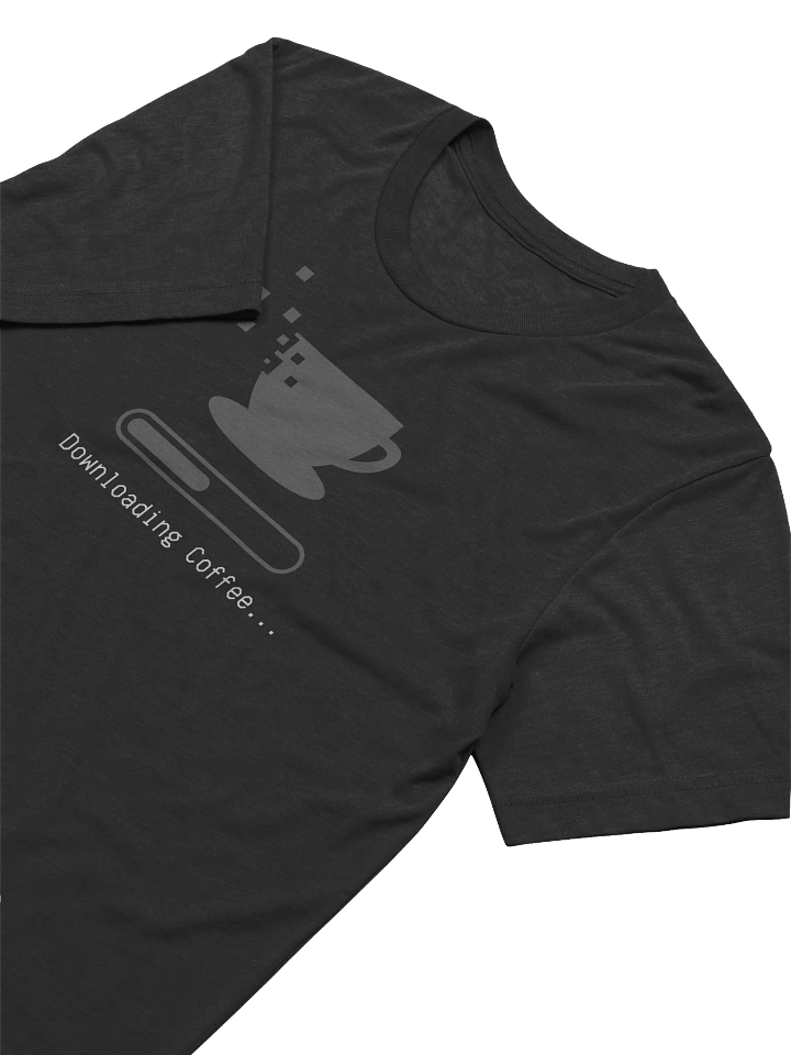 "Downloading Coffee" T-Shirt product image (2)