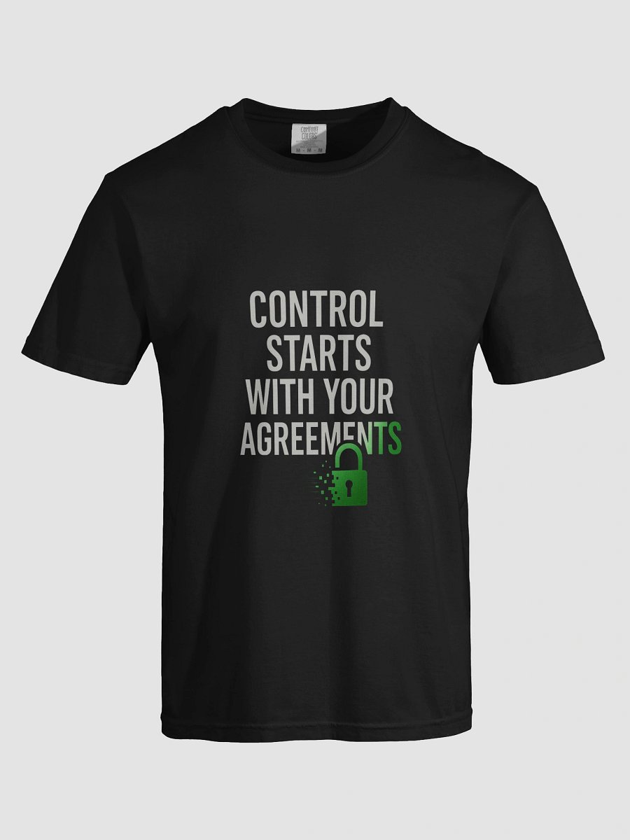 Control Start with your Agrements T-Shirt product image (93)