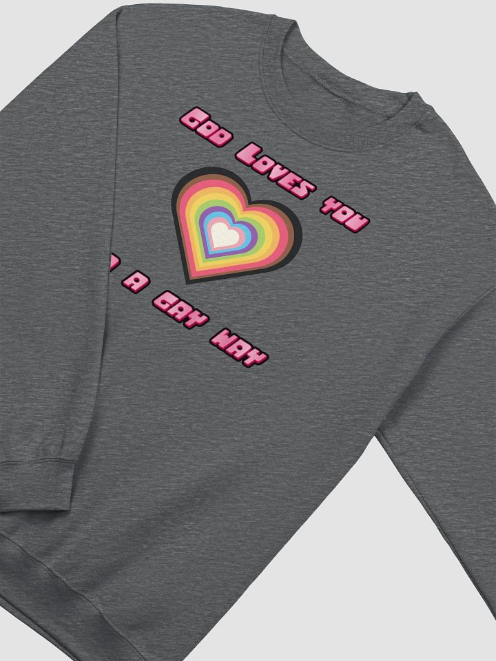 God Loves You (new version) sweatshirt product image (2)