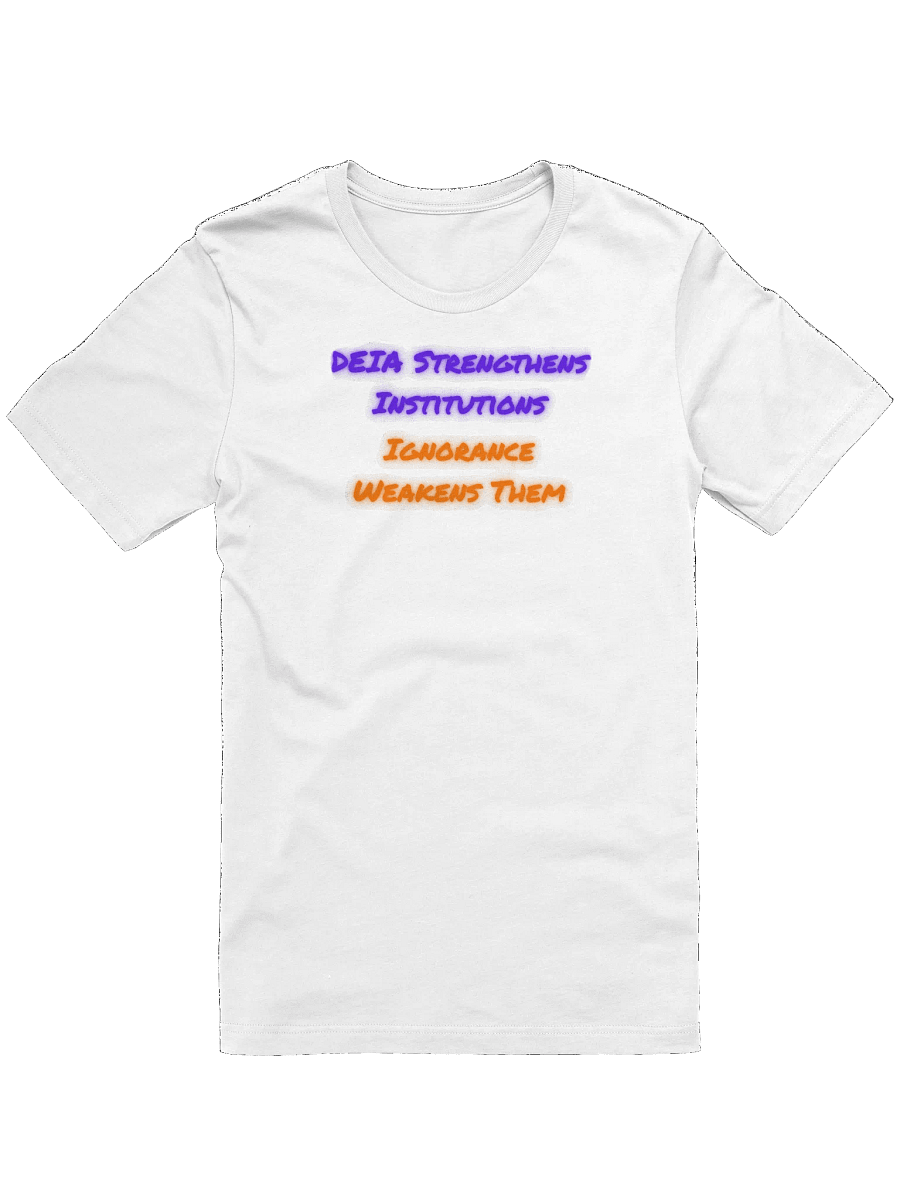 Hands Off DEIA, DEIA Strengthens Institutions (words only), Tee product image (1)