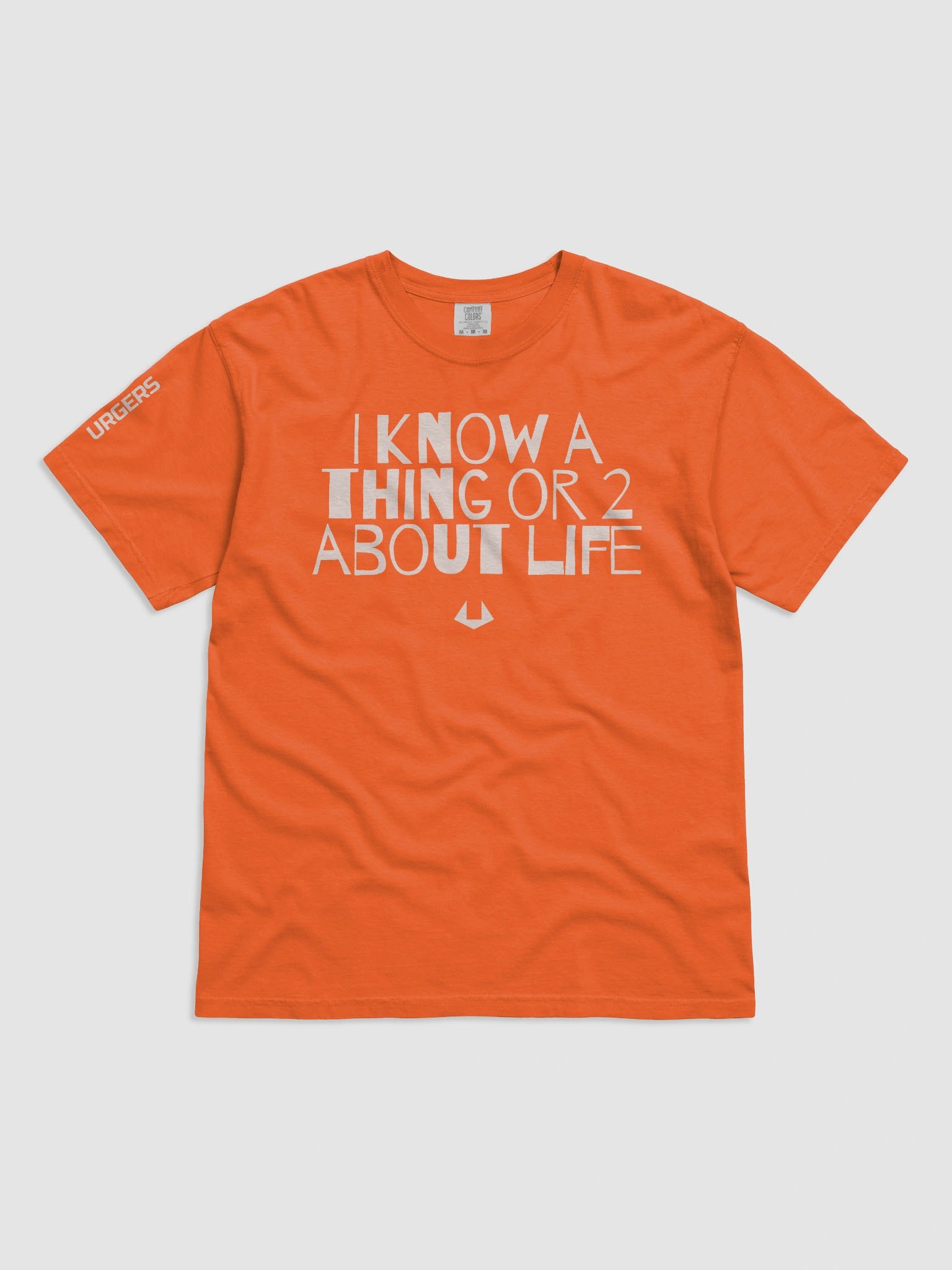 Urgers I Know Life Shirt product image (3)