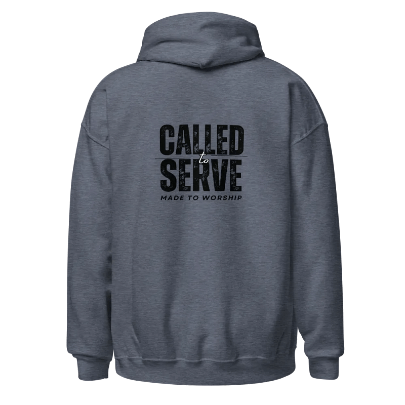 Called to Serve | Made to Worship Classic Hoodie