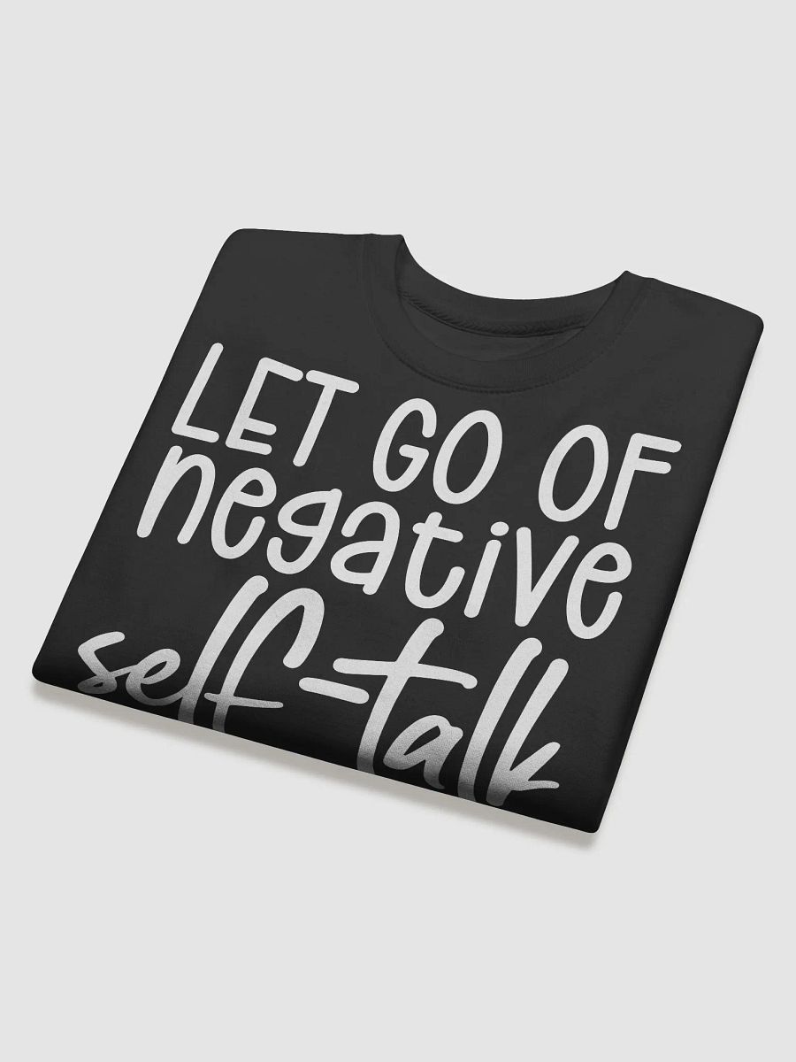 Let Go Of Negative Self-Talk Hoodie product image (4)