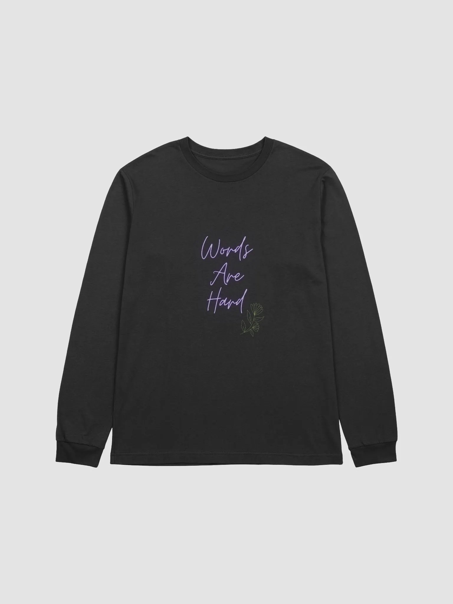 Words Are Hard Long Sleeve product image (1)