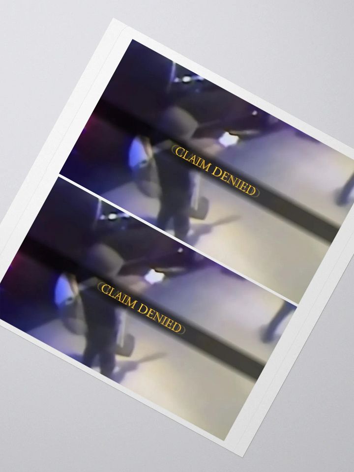 Claim Denied - Sticker product image (5)