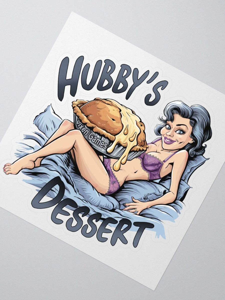 Hubby's Dessert Hot Wife Messy Pie Vinyl Sticker product image (5)