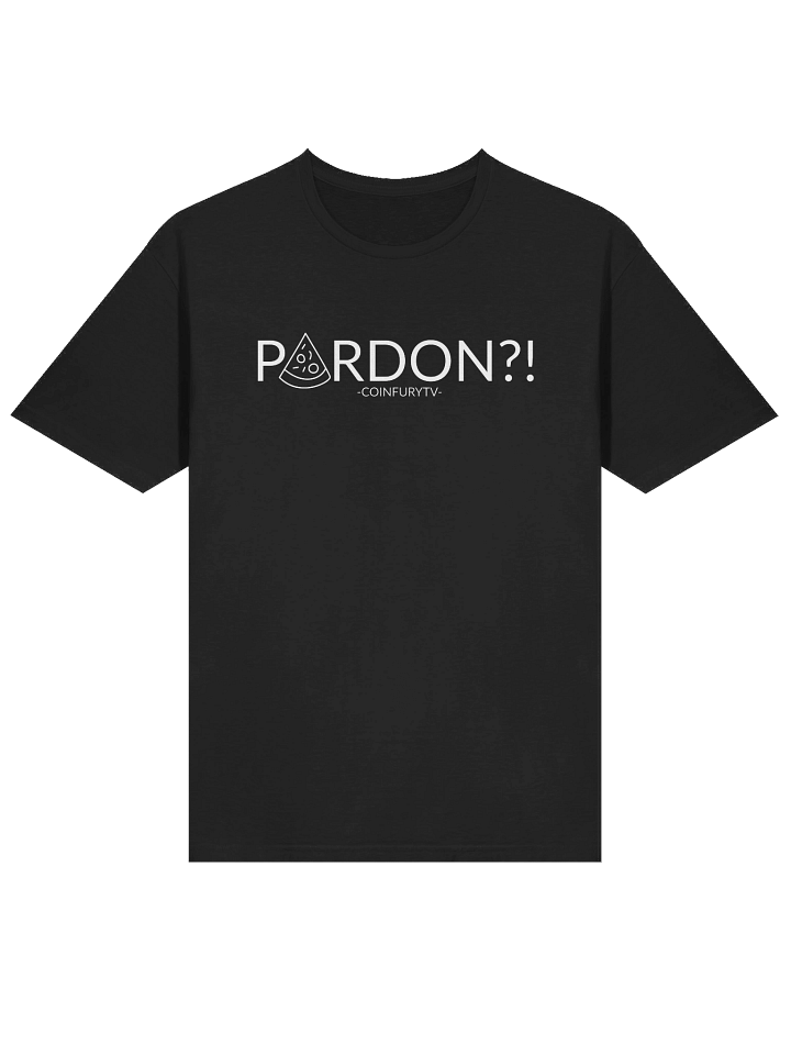 Pardon?! - Tee product image (2)