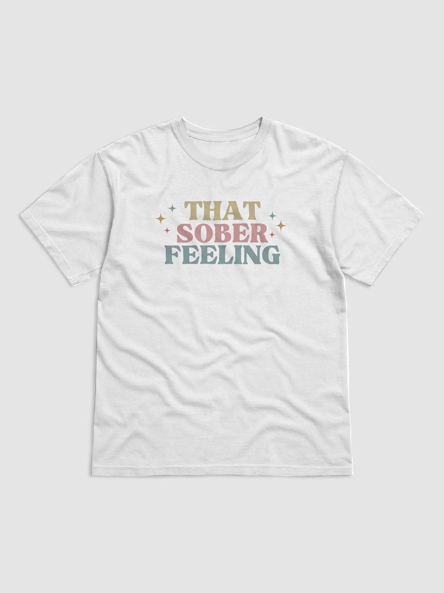 That Sober Feeling, Sobriety T-shirt product image (1)