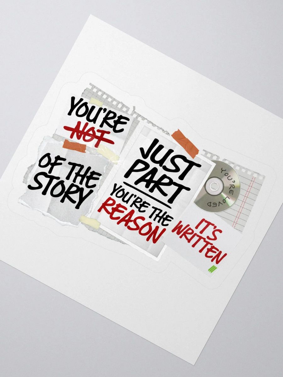 You're THE Reason Sticker product image (3)
