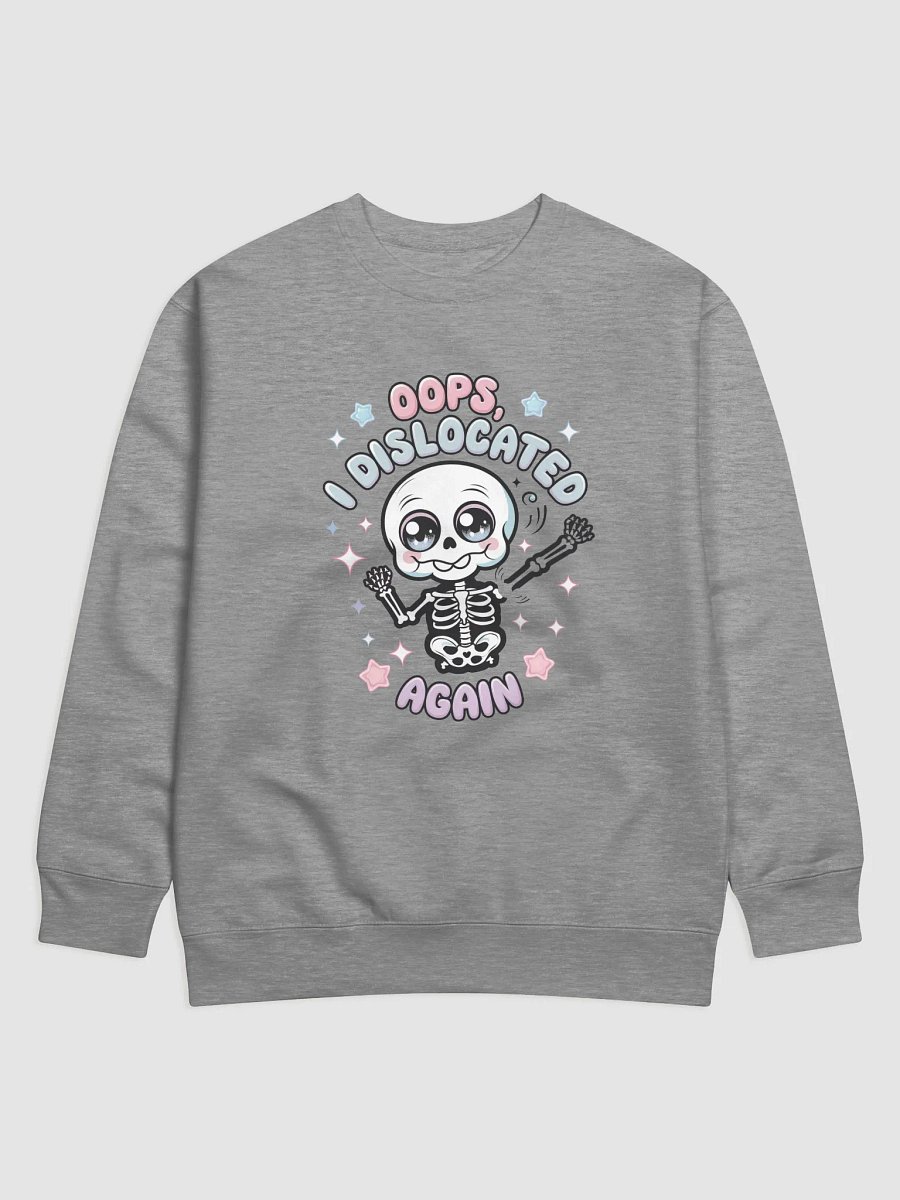 Oops I dislocated Again Sweatshirt product image (2)