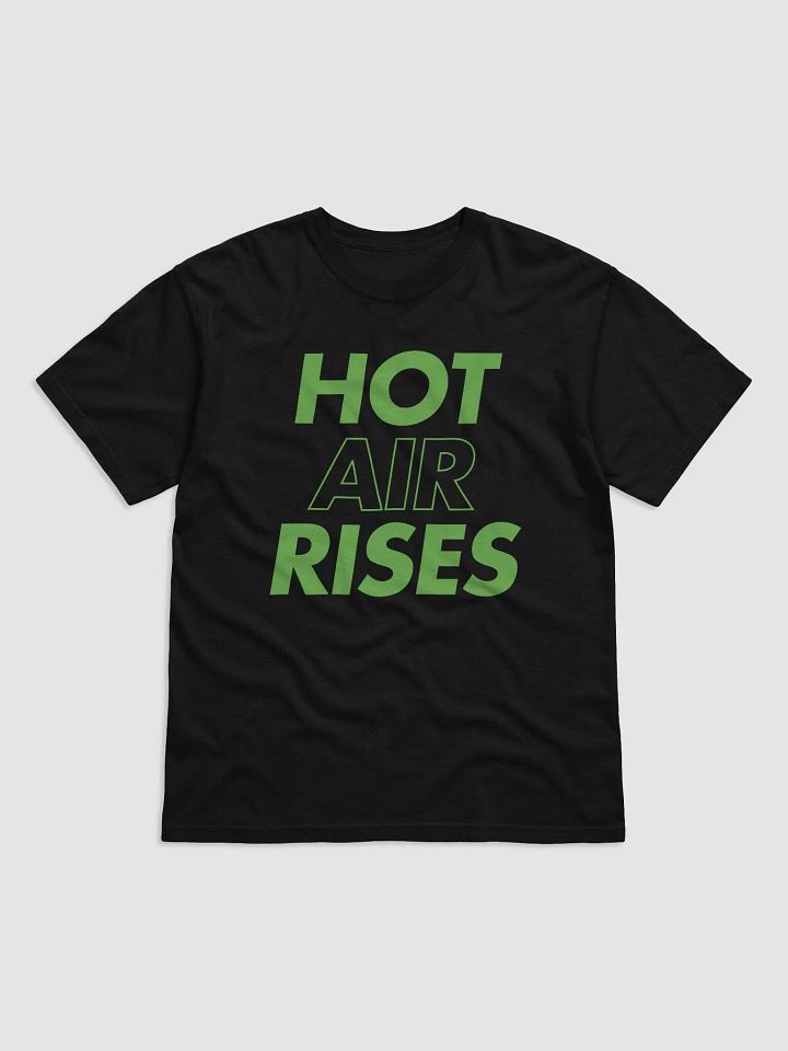 Hot Air Rises T-Shirt product image (1)