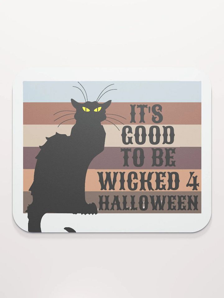 IT'S GOOD TO BE WICKED 4 HALLOWEEN product image (2)