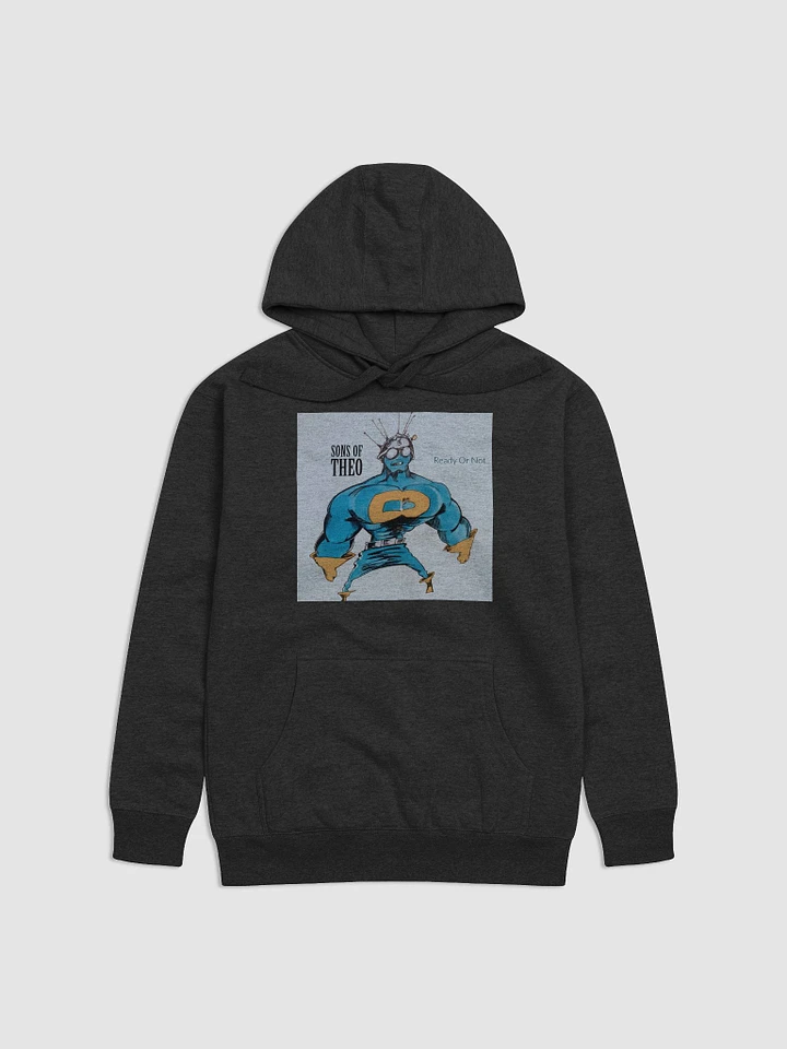Ready Or Not Hoodie product image (1)