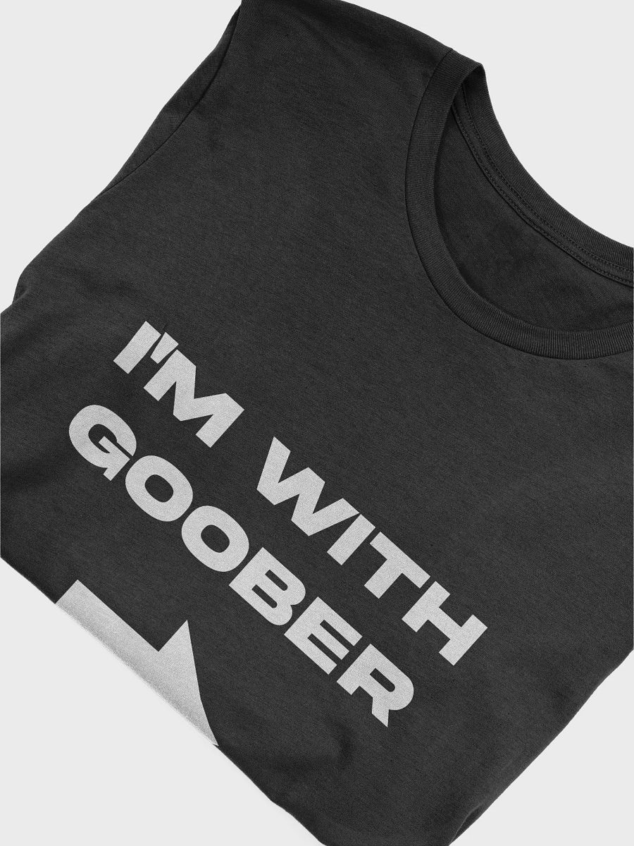 IM WITH GOOBER SHIRT product image (5)