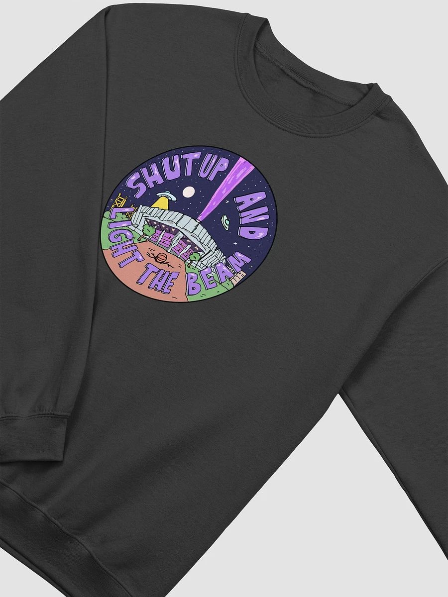 Shut Up and Light the Beam Sweatshirt - The Beam Collection product image (5)