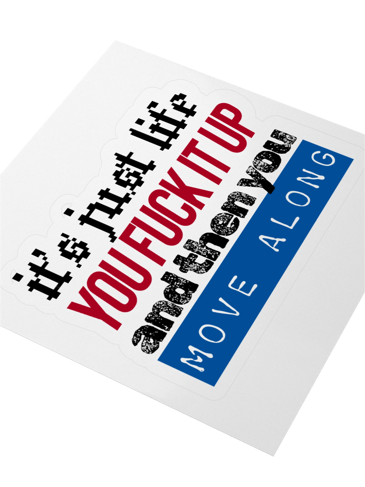 It's Just Life Sticker product image (9)