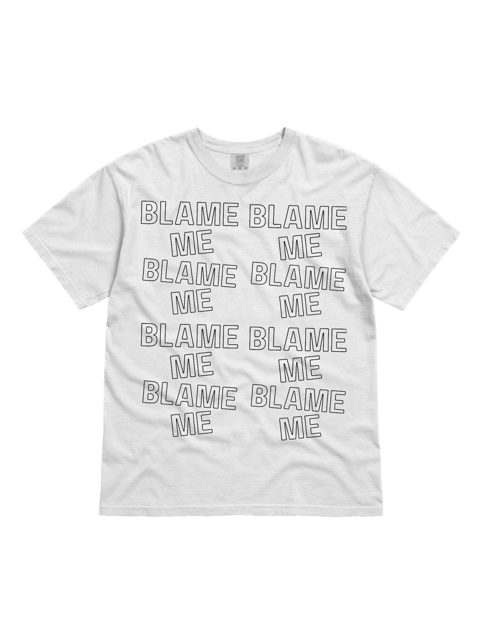 BLAME ME - T-Shirt product image (1)