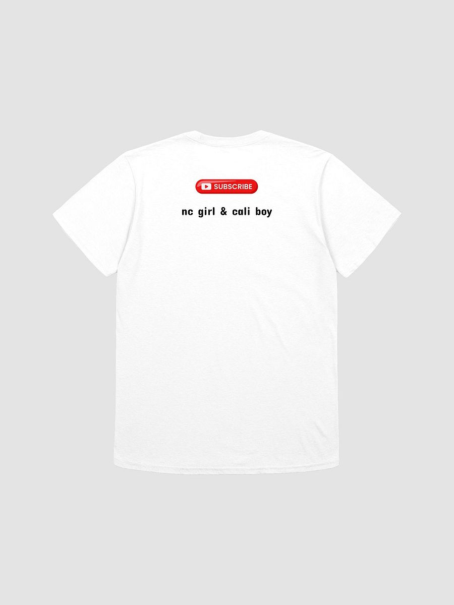 NC Girl & Cali Boy YouTube T-shirt product image (2)