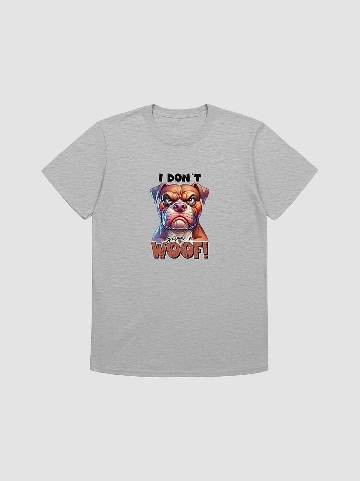 Grumpy Dog 'I DON'T give a WOOF!' T-Shirt product image (4)