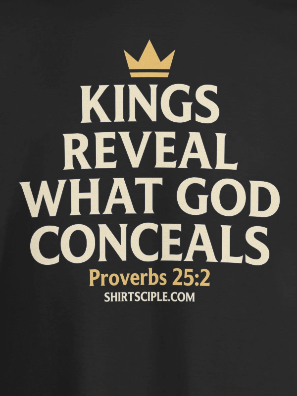 Kings Reveal What God Conceals T-Shirt product image (3)