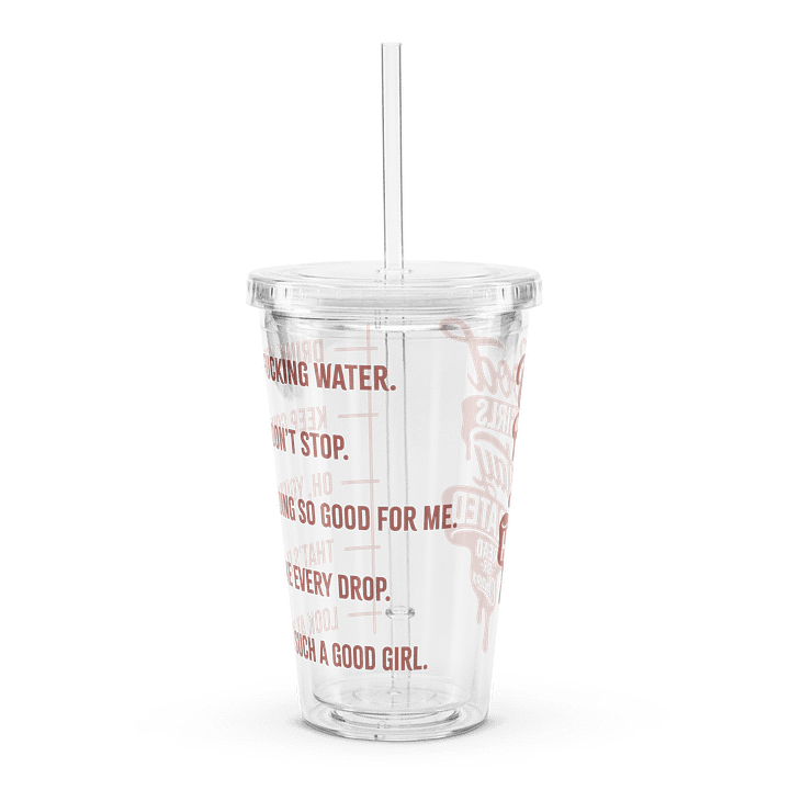 Good Girls Stay Hydrated - Water Cup product image (1)