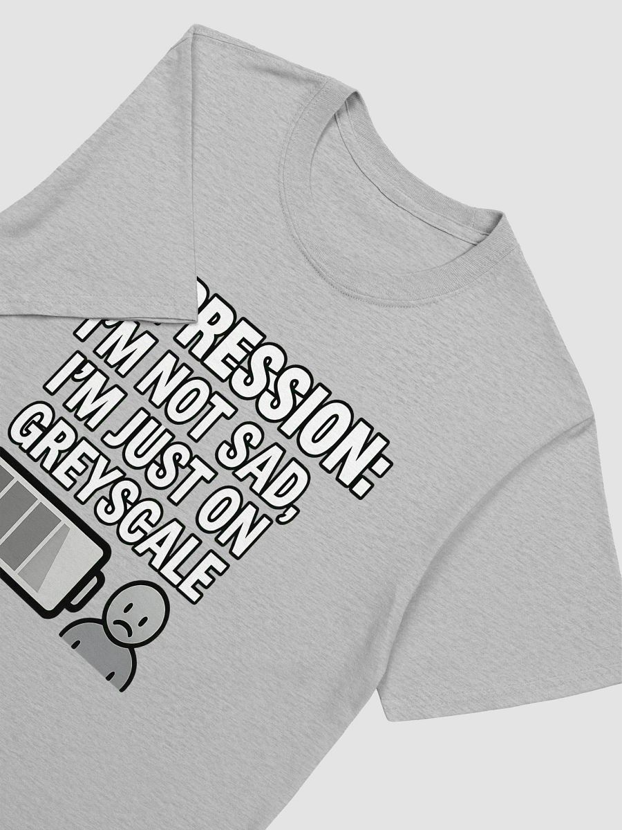 Depression: I’m Not Sad, I’m Just on Greyscale product image (4)