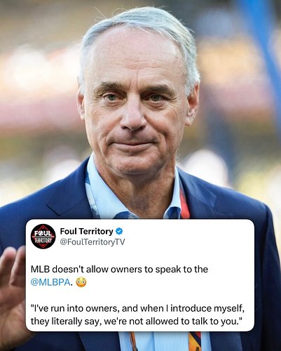 MLB doesn’t let their owners talk to the MLBPA 😳