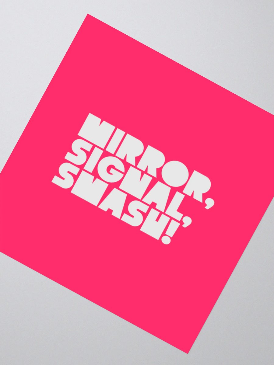 The Stickers: "Mirror, Signal, Smash!" product image (4)