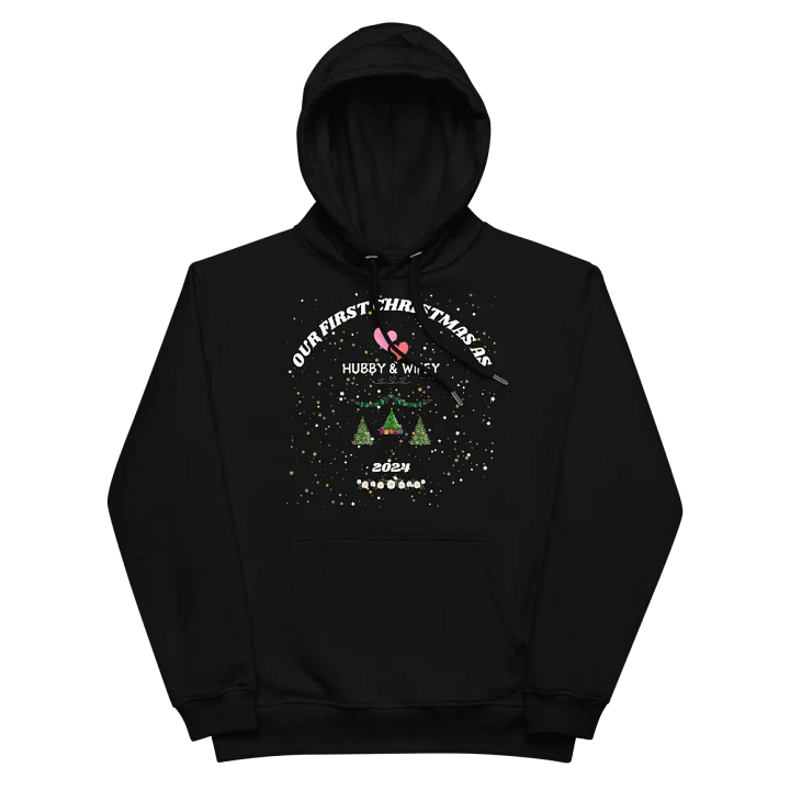 Christmas Celebration As Couple "Our First Christmas As Hubby & Wifey" Eco Love Hoodie product image (2)