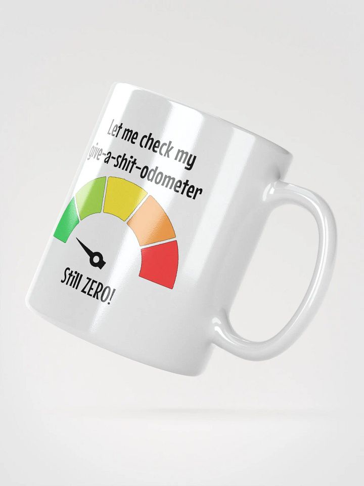 Let Me Check My Give-a-Shit-Odometer Mug product image (2)