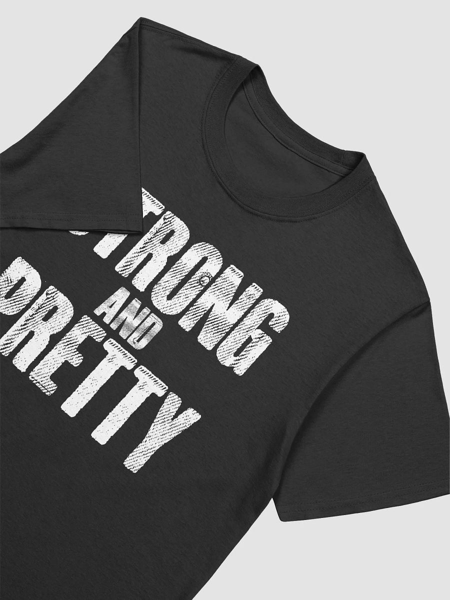 Strong And Pretty Shirt product image (4)