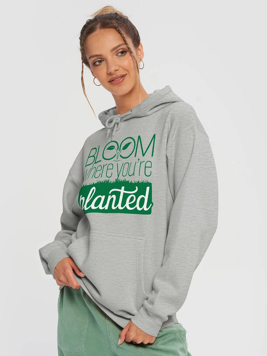 Bloom Where You’re Planted Hoodie product image (4)