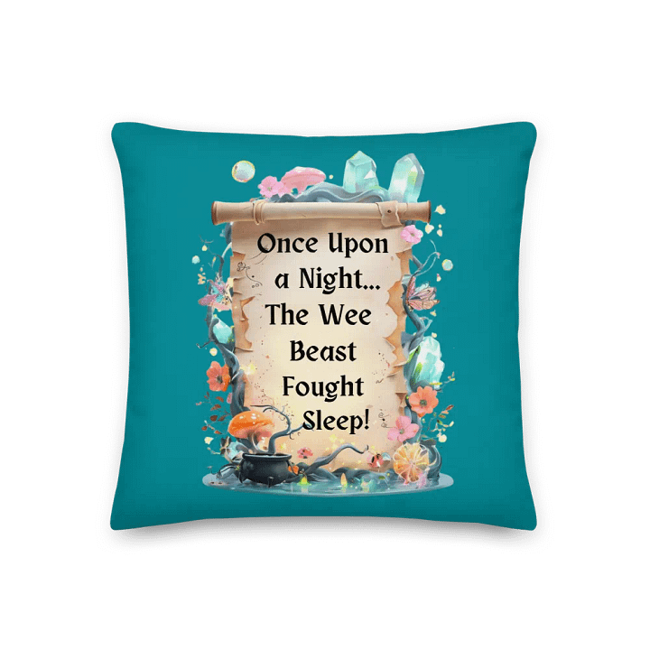 Funny Mom Throw Pillow – ‘Once Upon A Night… The Wee Beast Fought Sleep!’ Parenting Humor Cushion product image (1)