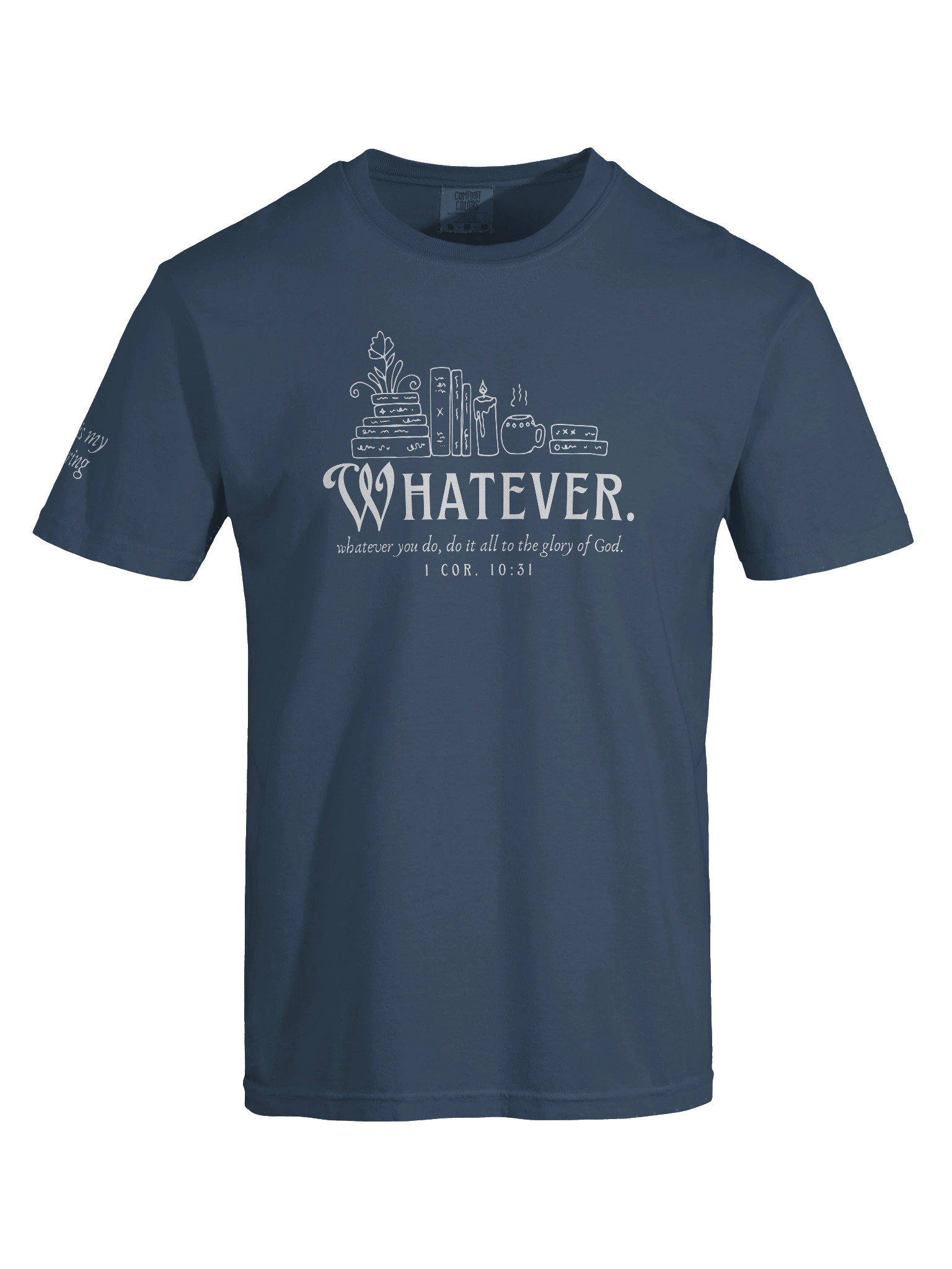 "Whatever." T-Shirt product image (19)