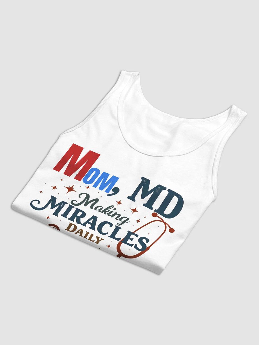 Medical Doctor Miracle-Making Mom Tank product image (8)
