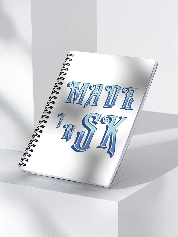 Made In Sk Saskatoon Saskatchewan Spiral Notebook product image (2)