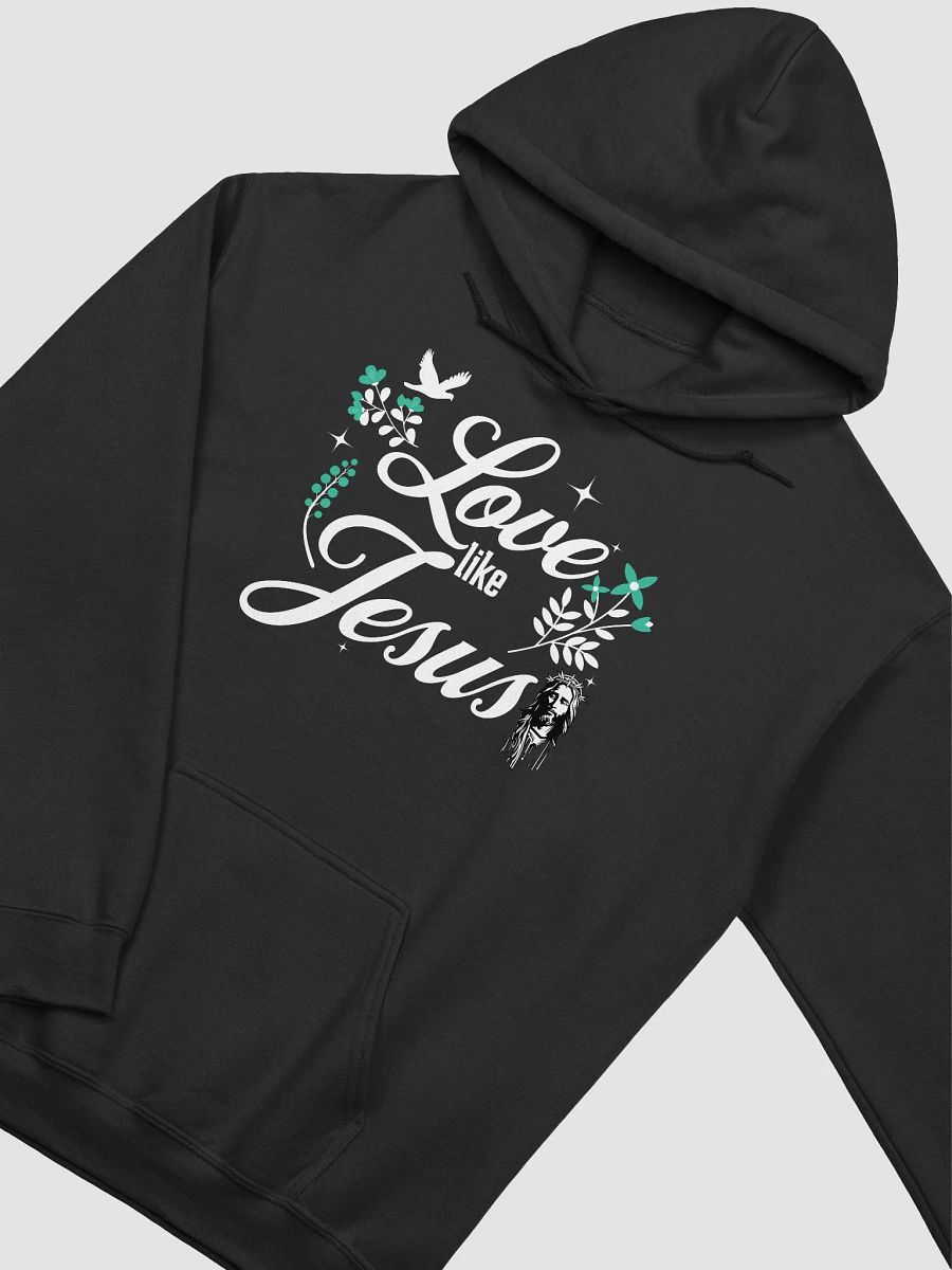 Love Like Jesus Hoodie | Inspirational Christian Faith Hoodie product image (22)