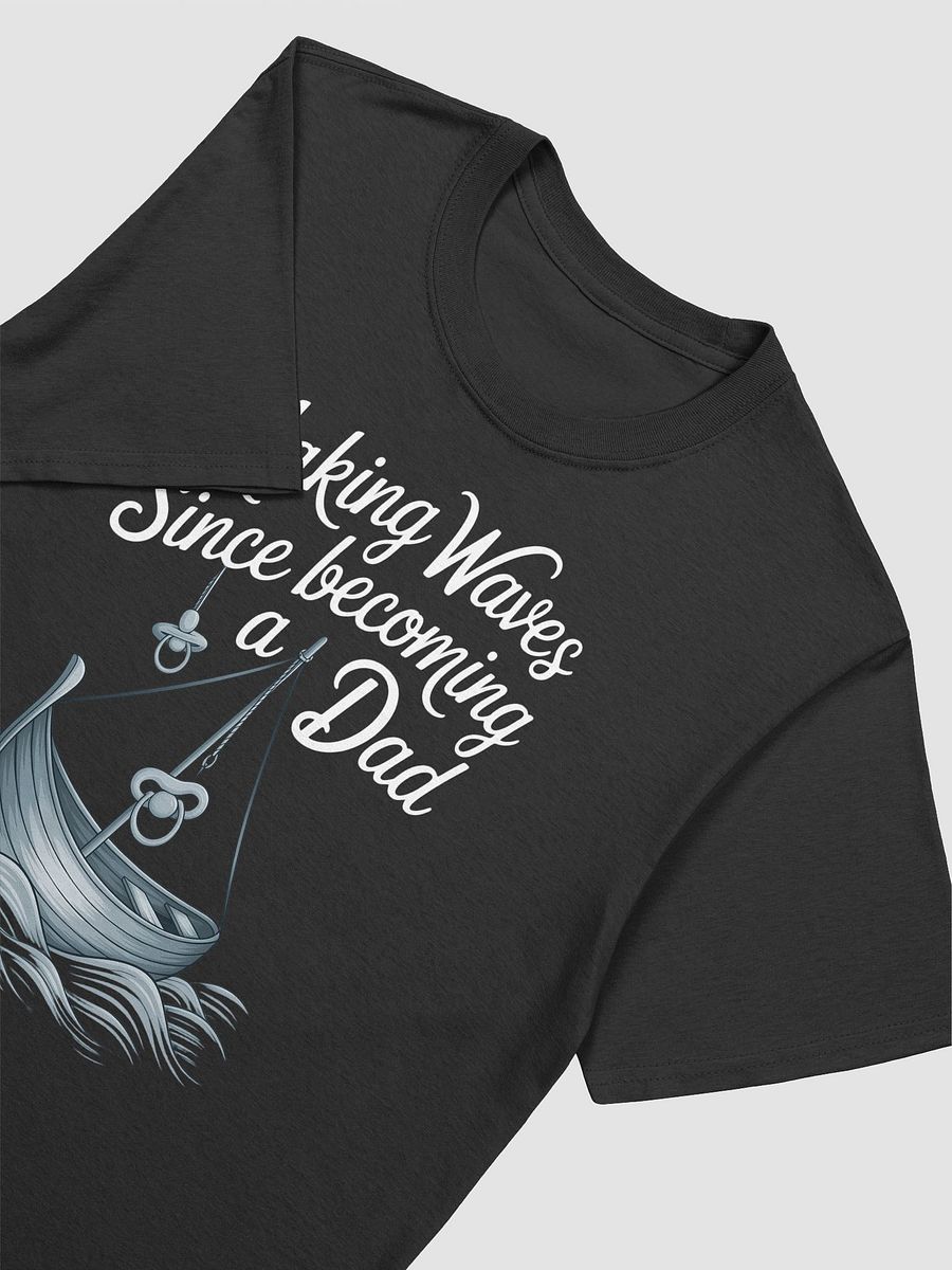 Making Waves Since Becoming a Dad - Nautical Fatherhood T-Shirt product image (20)