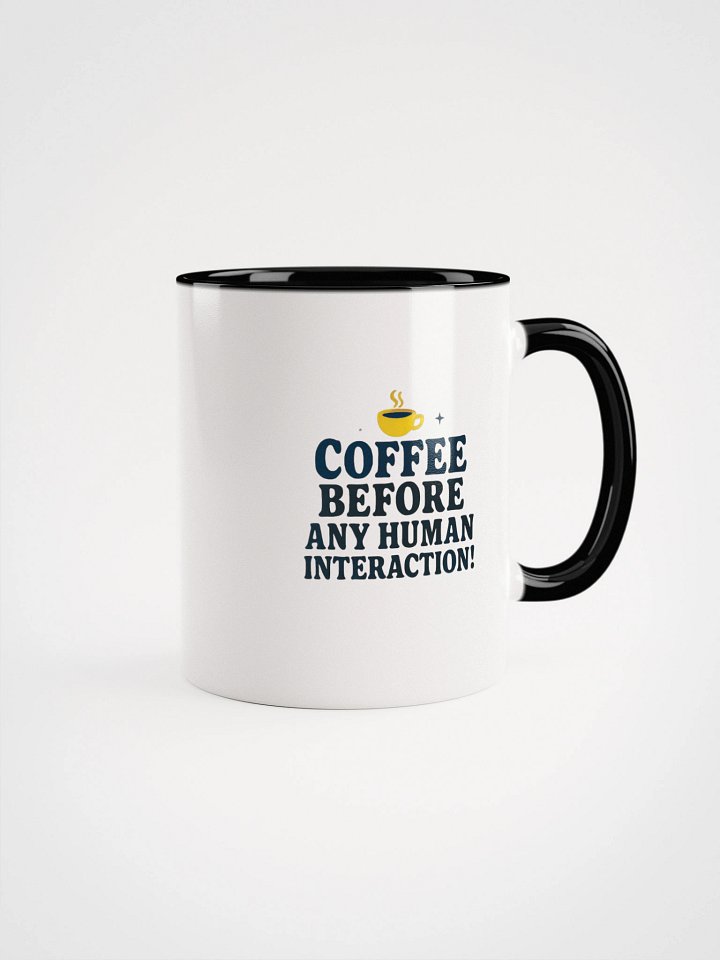 Coffee Before Any Human Interaction! product image (8)