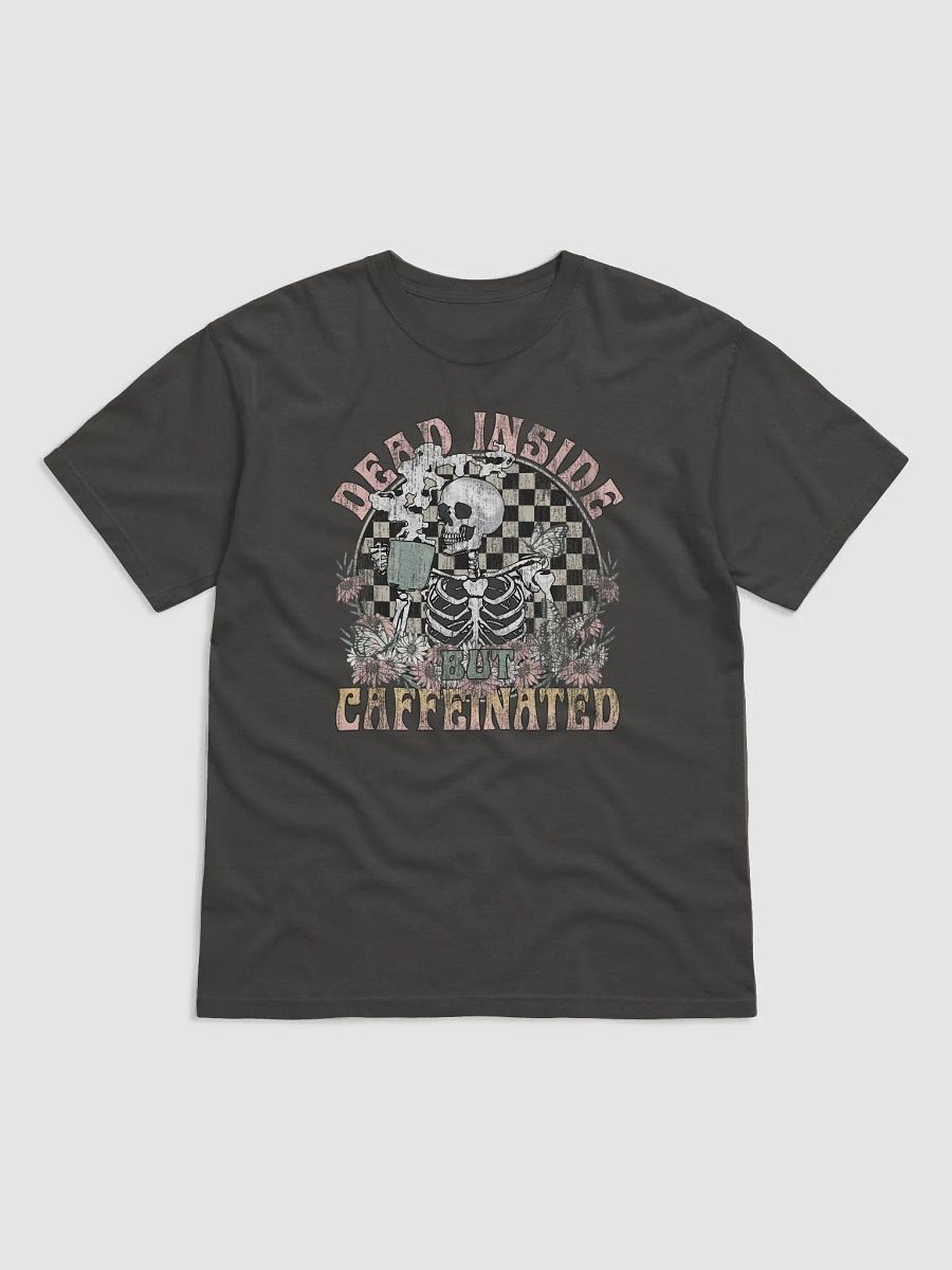 Dead Inside but Caffeinated Skeleton Drinking Coffee T-Shirt | Funny Fall and Halloween Skeleton Design for Coffee Lovers product image (23)